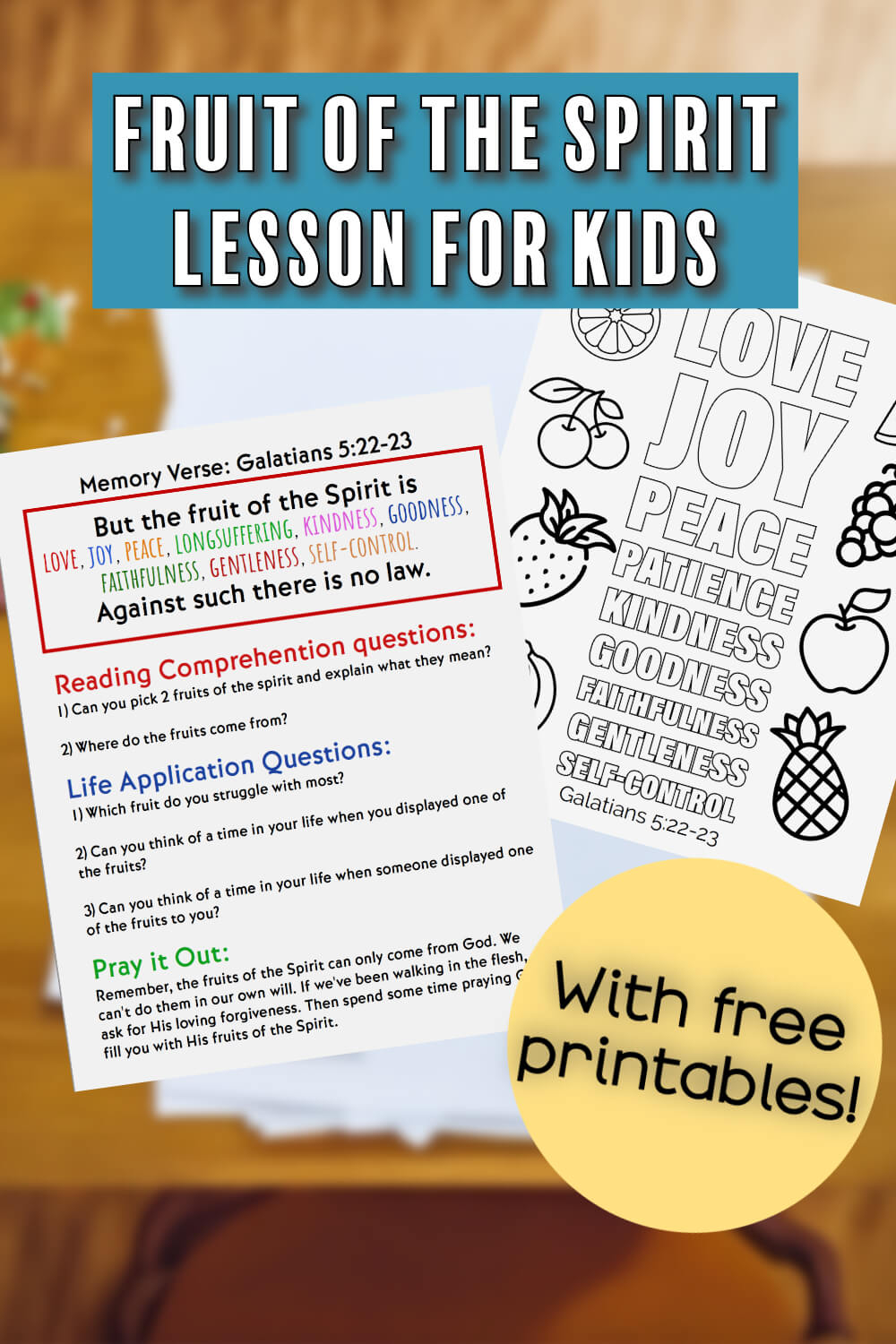 Fruit Of The Spirit Lesson For Kids With Free Printables Eat Or Drink