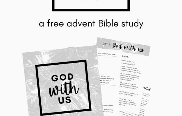 God With Us A Free Advent Bible Study Jenn Schultz