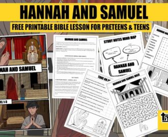 Hannah And Samuel Bible Lesson For Teens Trueway Kids