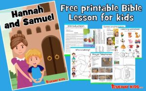 Hannah And Samuel Free Children s Bible Lesson Trueway Kids