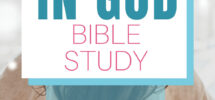 Hope In God Printable Bible Study for When Life Is Hard