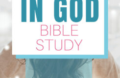 Hope In God Printable Bible Study for When Life Is Hard