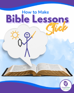 How To Make Bible Lessons Stick Proven Strategies For Retention Grapevine Studies