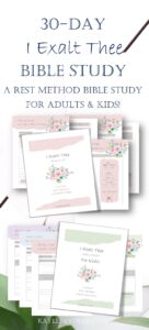i exalt thee bible study a rest method study kaylene yoder