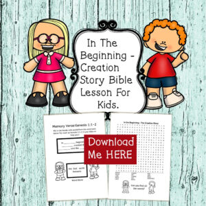 In The Beginning Creation Story Bible Lesson For Kids