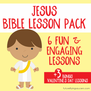 Jesus Bible Lessons For Kids SUPER Pack FutureFlyingSaucers Object Lessons
