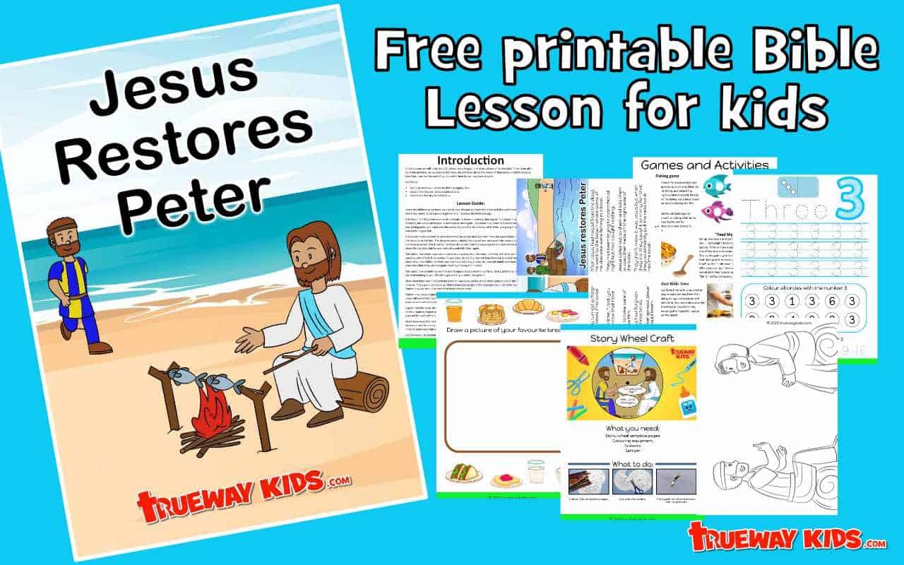 jesus restores peter bible lessons for kids trueway kids