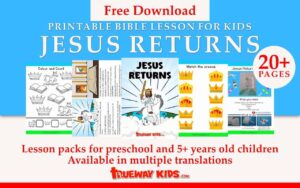 Jesus Returns Bible Lesson For Kids Trueway Kids