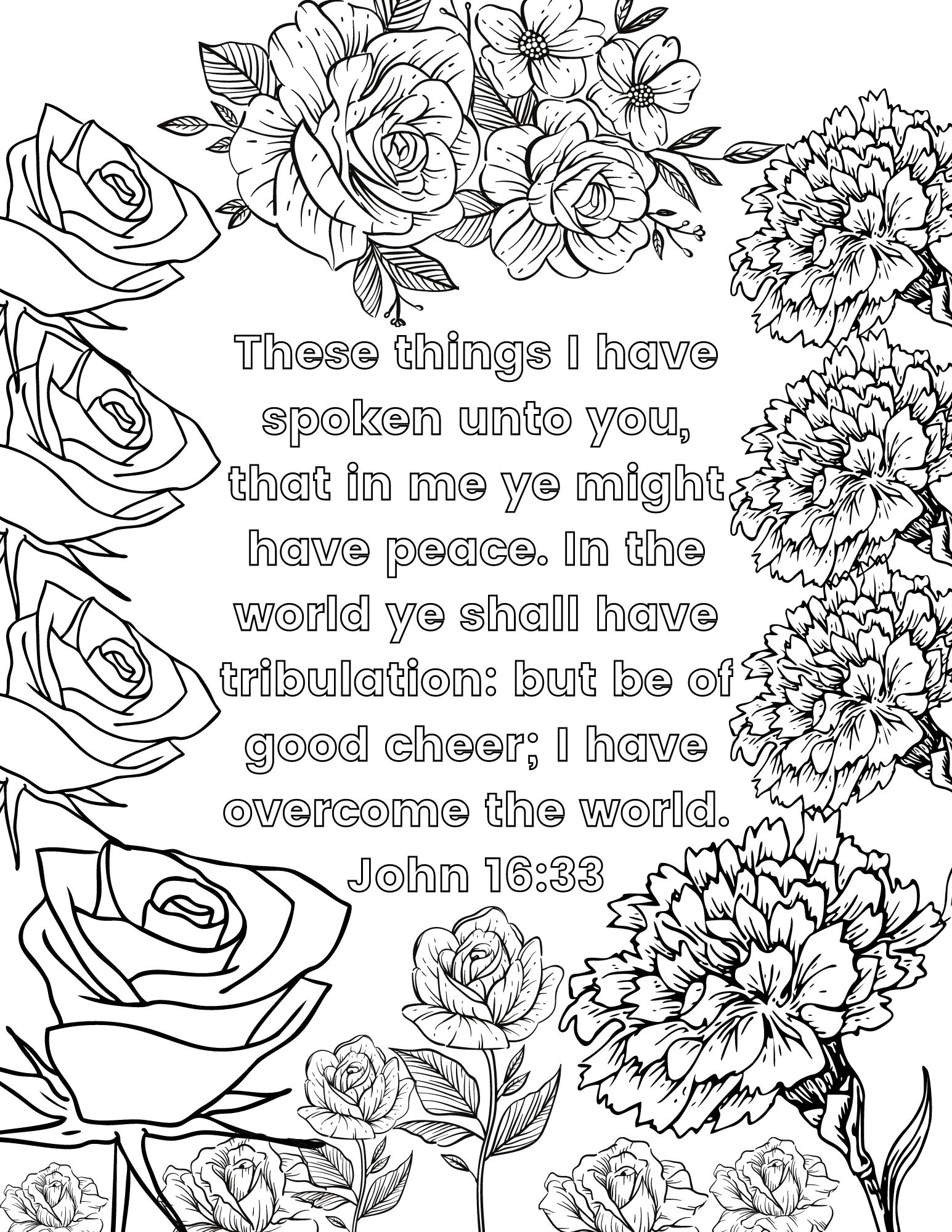John 16 33 Free Bible Verse Coloring Page With Roses And Carnations Diary Journal Book