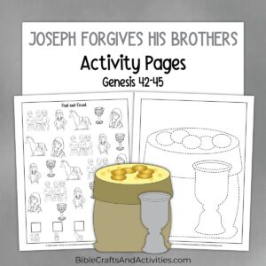Joseph Forgives His Brothers Activity Pages Bible Crafts Shop
