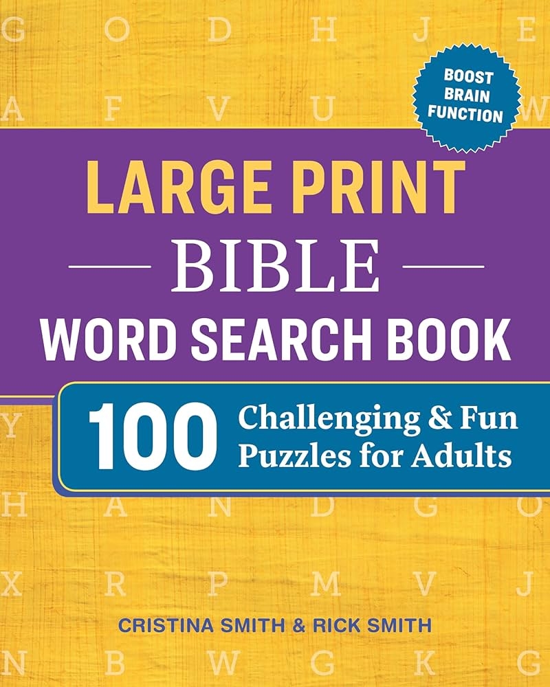 Large Print Bible Word Search Book 100 Challenging And Fun Puzzles For Adults Smith Cristina Smith Rick 9781641529921 Amazon Books
