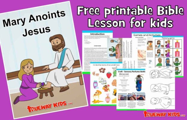 Mary Anoints Jesus Bible Lesson For Kids Trueway Kids