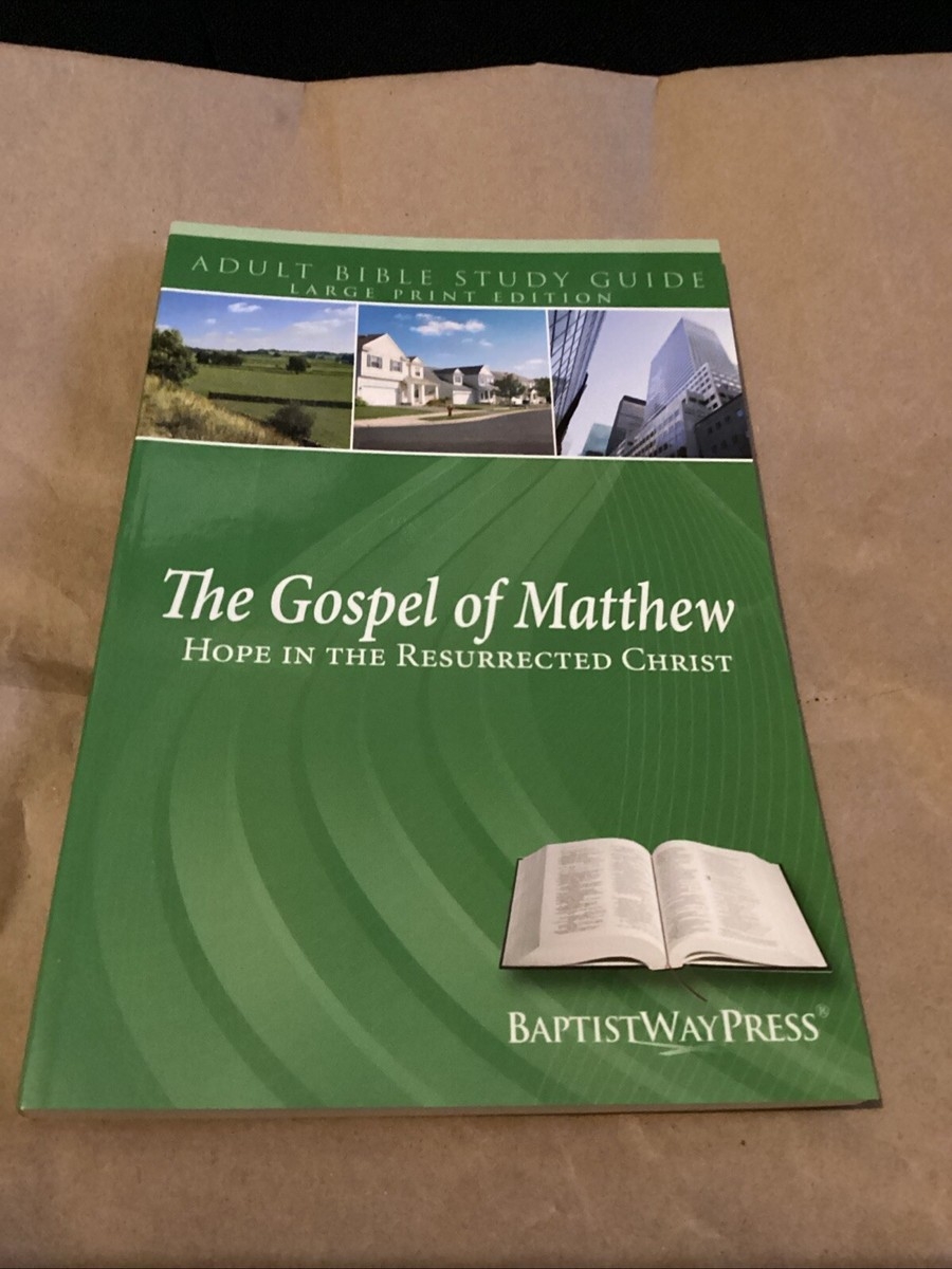 Matthew Large Print Adult Bible Study Guide Hope In The Resurrected Christ New 9781934731215 EBay