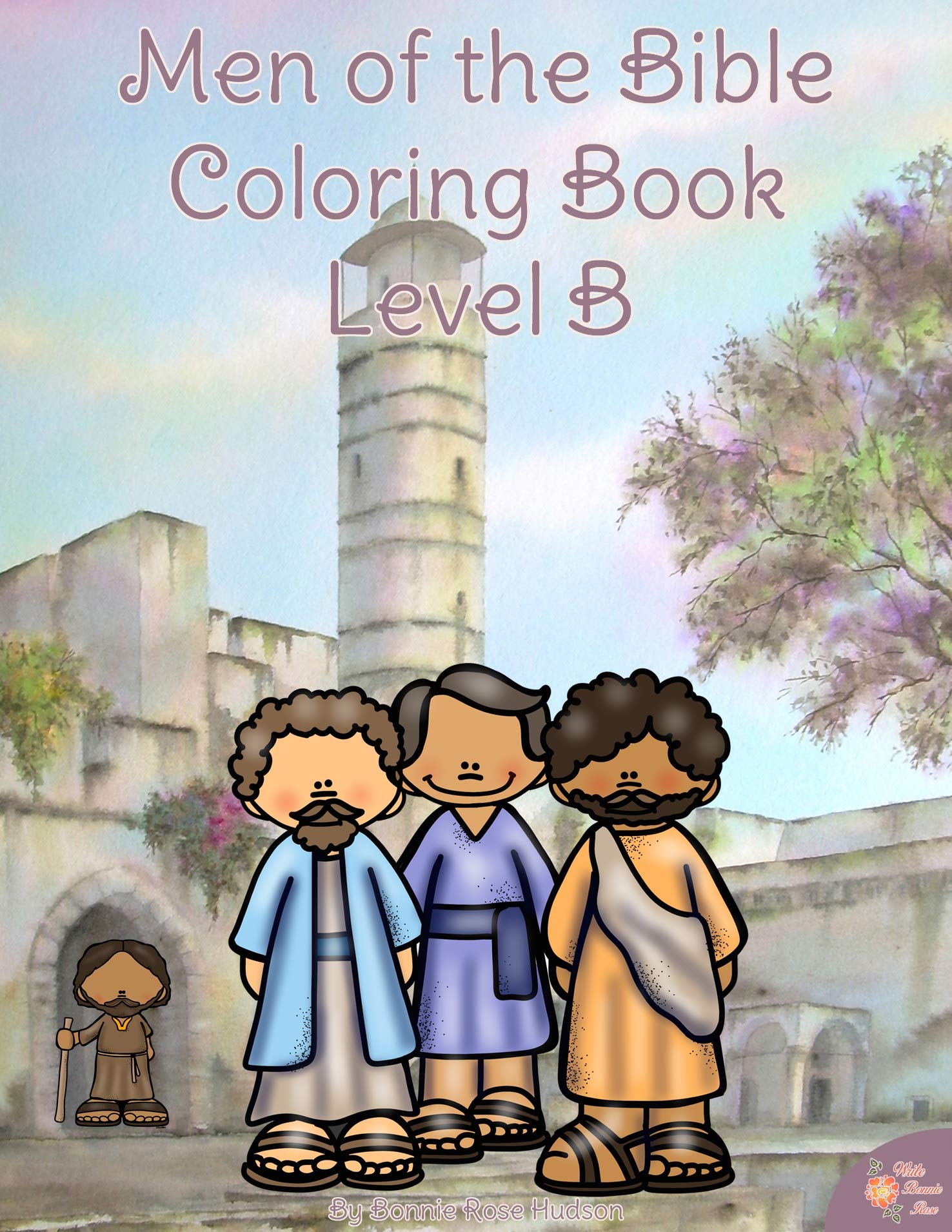 Men Of The Bible Coloring Book Level B Made By Teachers