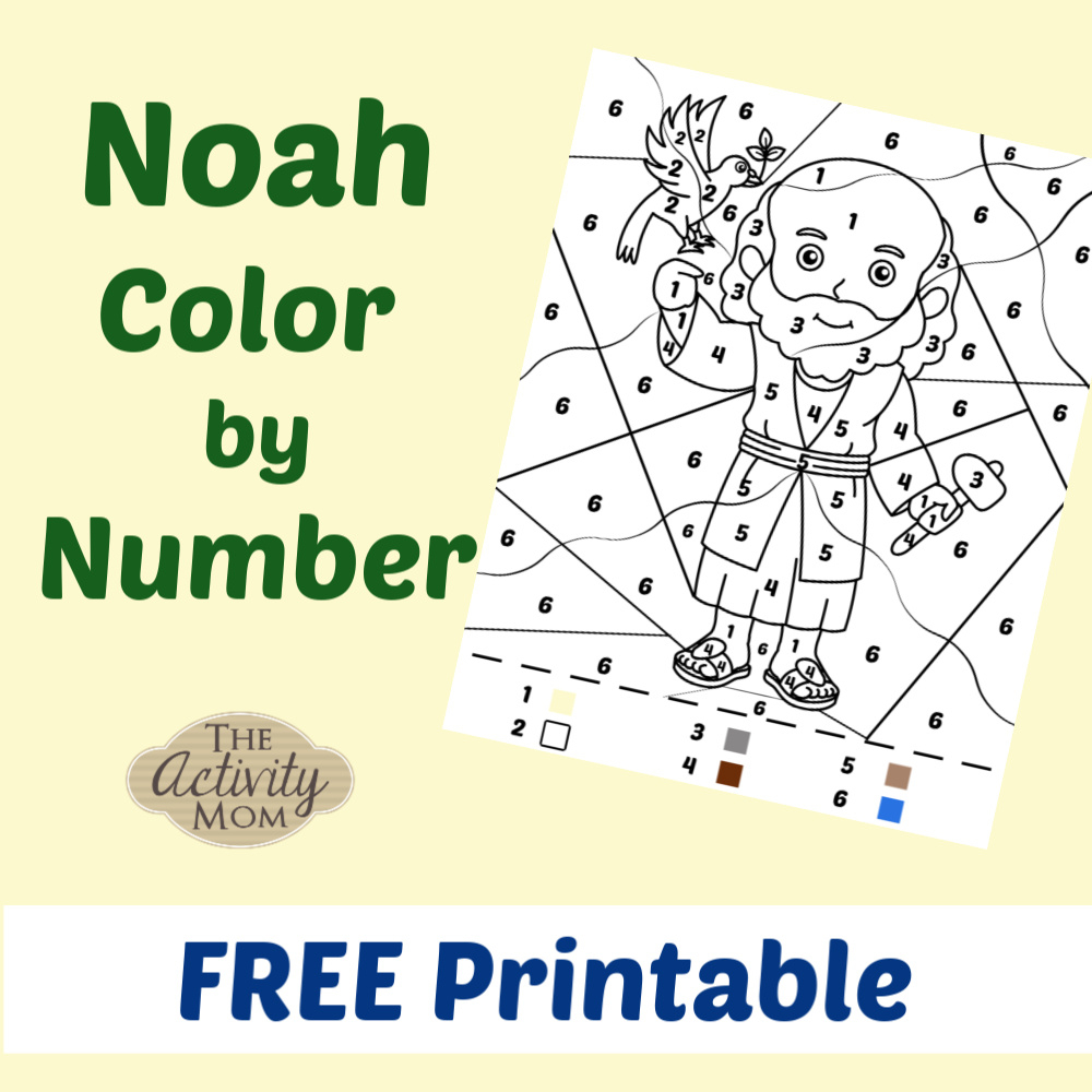 Noah Color By Number Free Printable The Activity Mom
