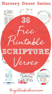 Nursery Decor Series 36 Free Printable Scripture Verses