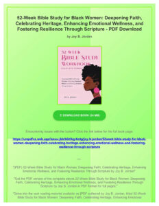 PDF 52 Week Bible Study For Black Women Deepening Faith Celebrating Heritage Enhancing Emotiona By LillaBuckridgeyt Issuu
