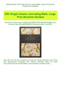 Pdf download ESV Single Column Journaling Bible Large Print Summer Garden Free Download