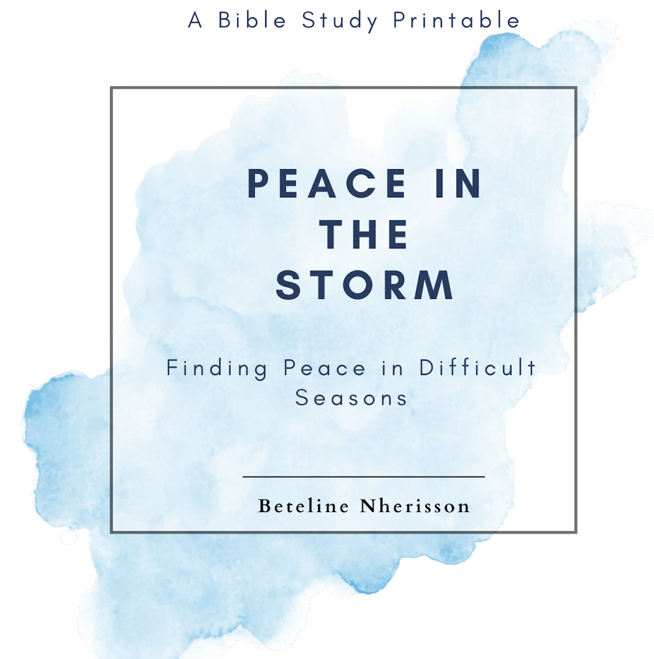 Peace In The Storm Bible Study Printable Beteline Nherisson