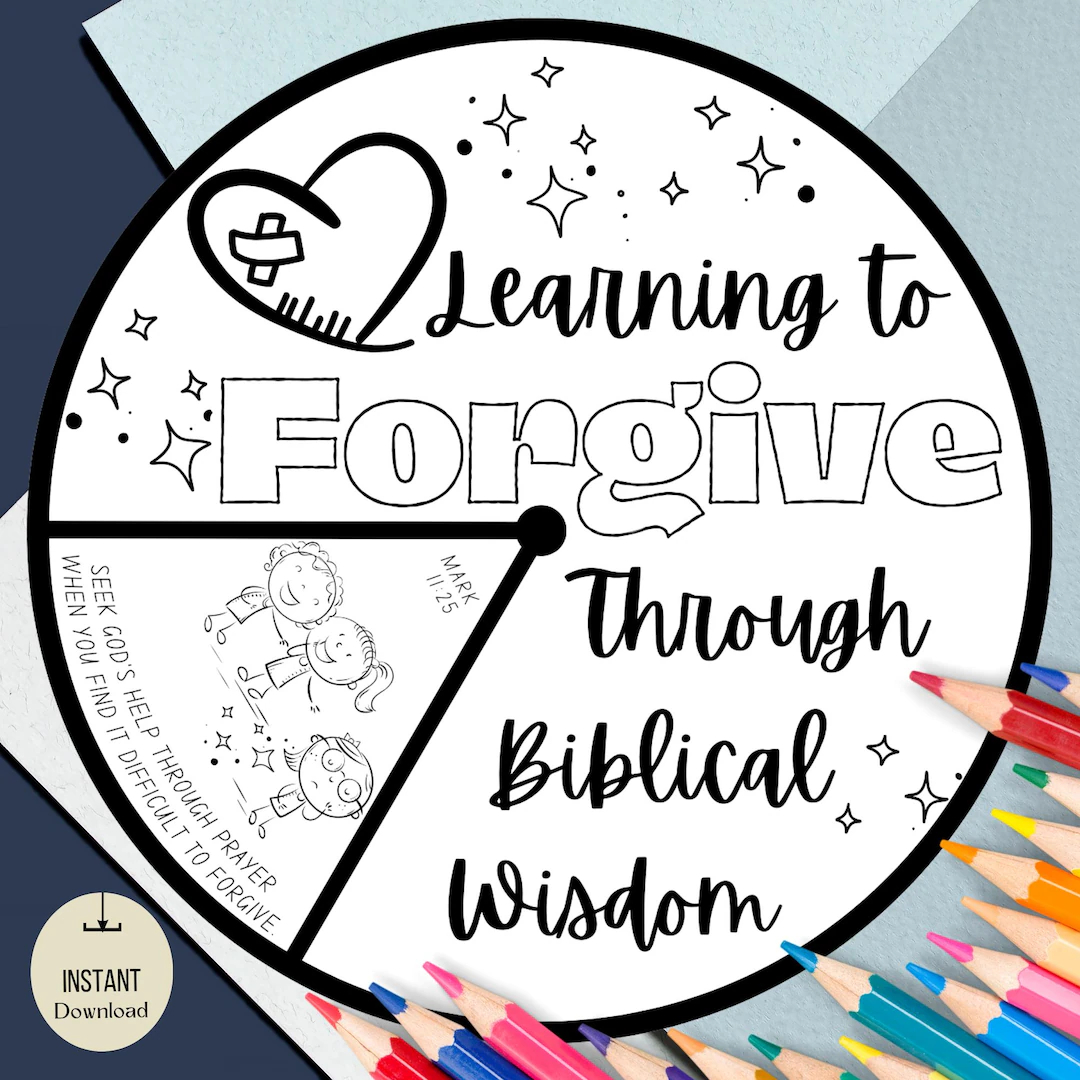 Printable Forgiveness Coloring Wheel Sunday School Craft Forgiveness Bible Lesson Activity Scripture based Forgiveness Homeschool Project Etsy