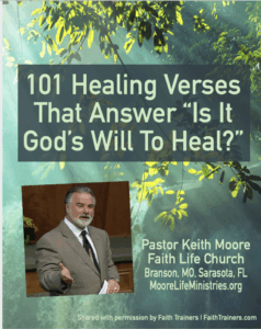 Printable PDF List Keith Moore 101 Healing Scriptures Faith Trainers