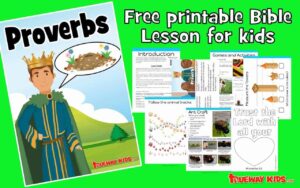 Proverbs Bible Lesson For Kids Trueway Kids