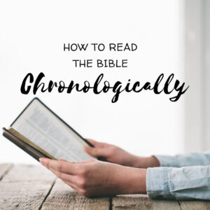 Reading The Bible In Chronological Order Cups To Crowns