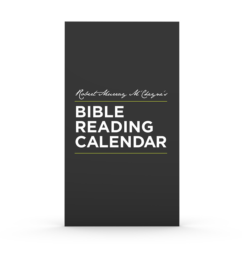 Robert Murray M Cheyne s Bible Reading Calendar Store Truth For Life