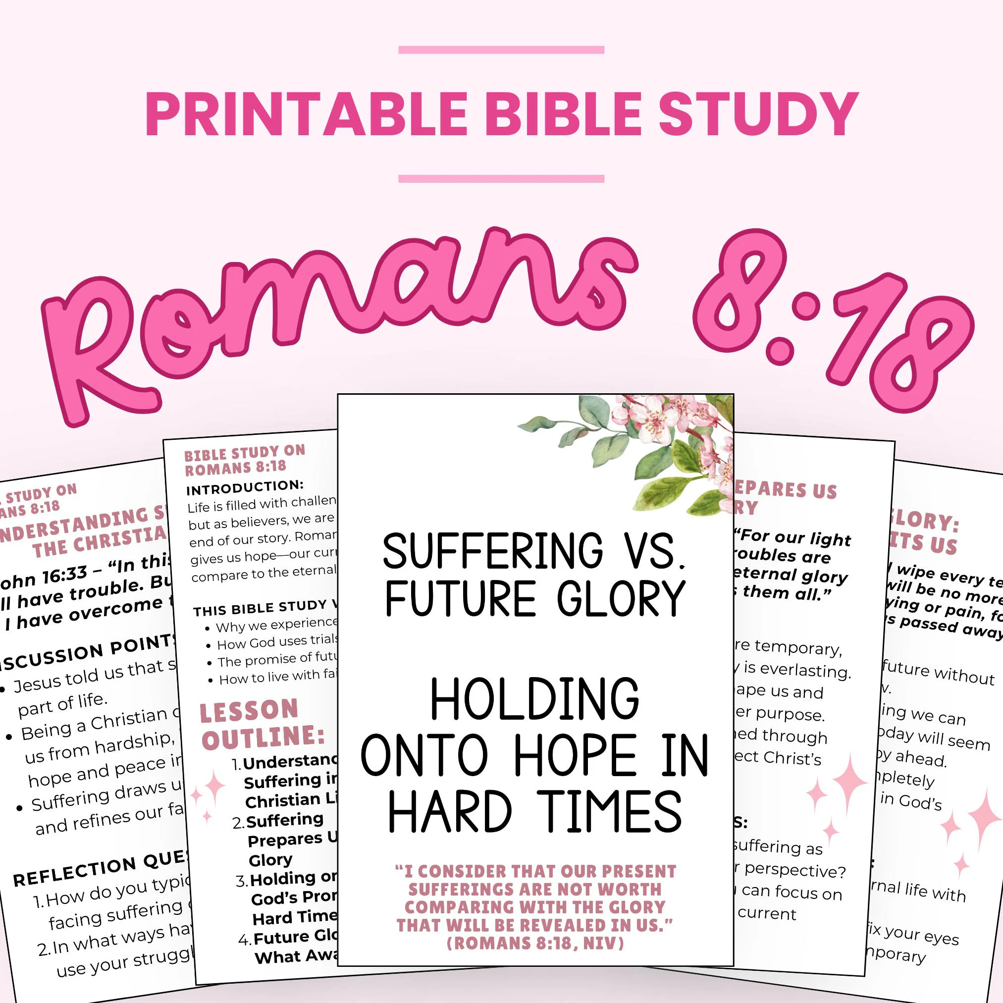 Romans 8 18 Bible Study Printable Christian Devotional Christian Bible Study Guide Bible Verse Digital Bible Study Guide Download