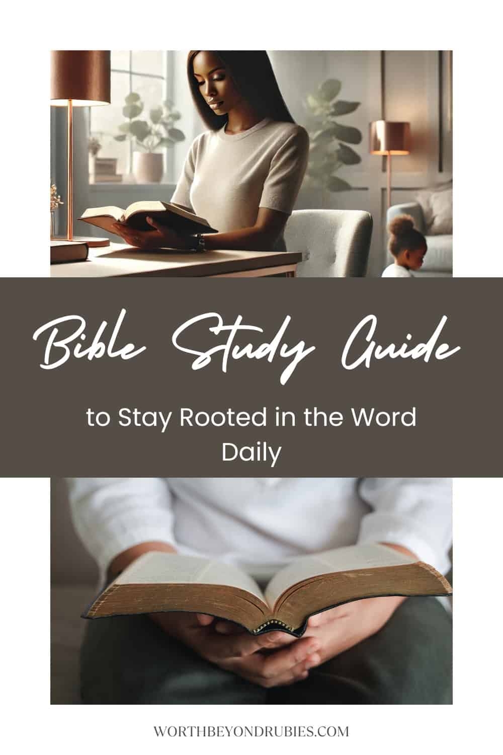 Rooted In The Word Building A Bible Study Routine You ll Actually Stick To