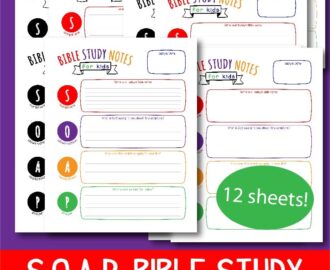 soap bible study notes for kids printable wildly anchored faith family homeschool