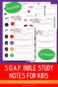 SOAP Bible Study Notes For Kids Printable Wildly Anchored Faith Family Homeschool