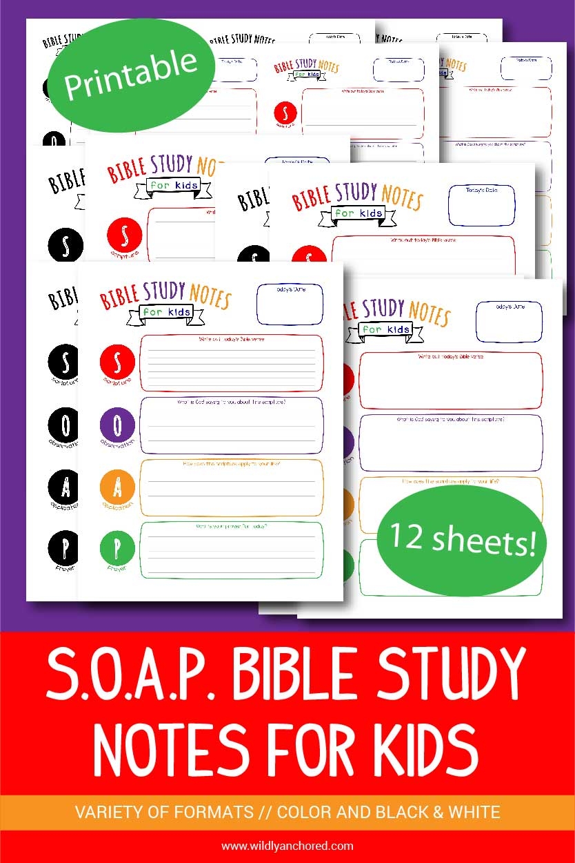 SOAP Bible Study Notes For Kids Printable Wildly Anchored Faith Family Homeschool