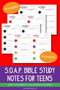 SOAP Bible Study Notes For Teens Printable Wildly Anchored Faith Family Homeschool