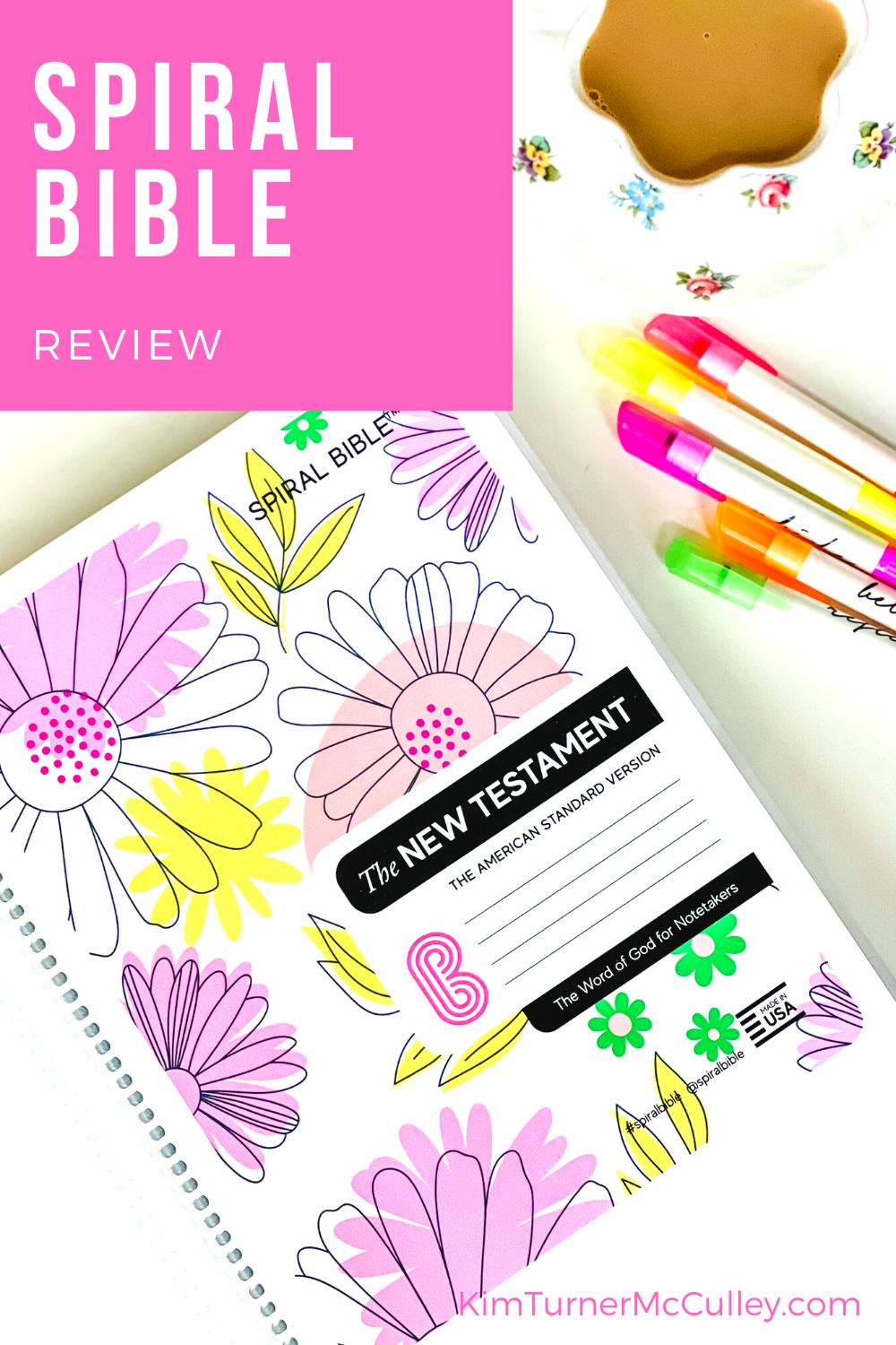 Spiral Bible Review Kim Turner Mcculley
