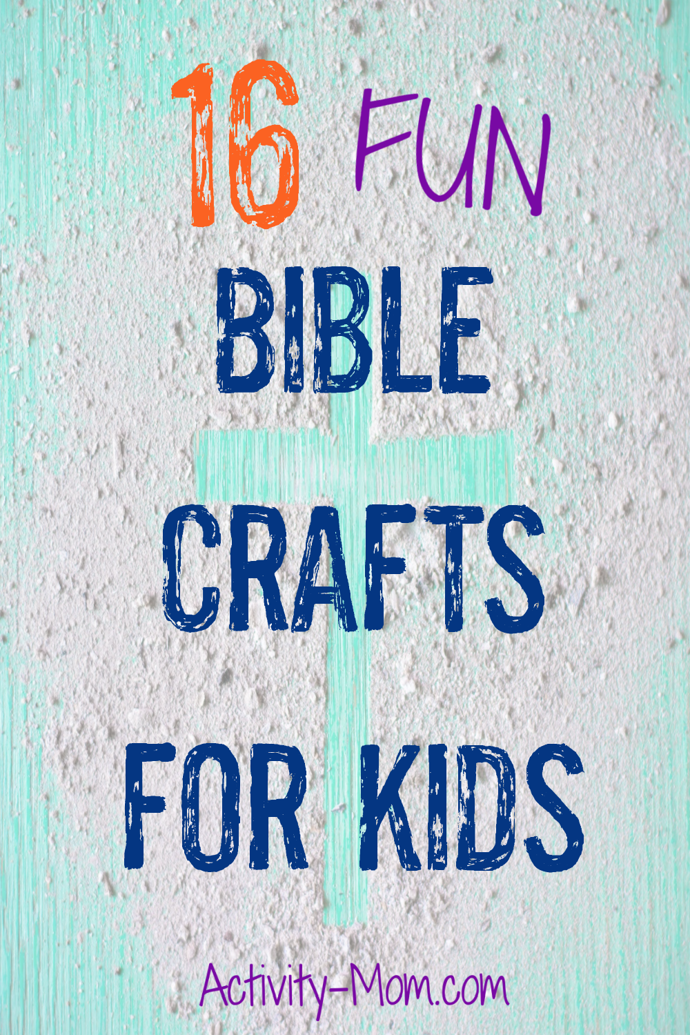 Sunday School Bible Crafts For Kids The Activity Mom