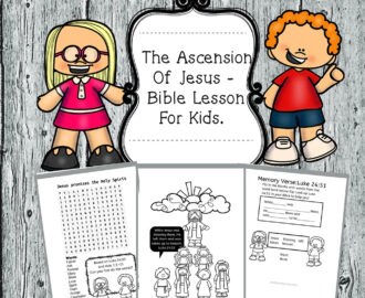 The Ascension Of Jesus Bible Lesson For Kids