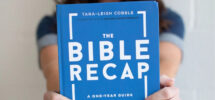 The Bible Recap Read Understand U0026 Love The Bible In 365 Days