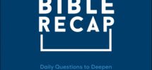 The Bible Recap Study Guide A Book Review Confessions Of A Recovering P K