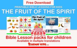 The Fruit Of The Spirit Trueway Kids