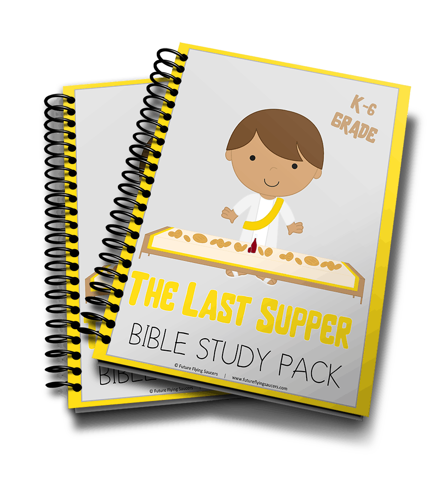 The Last Supper Bible Study Pack FutureFlyingSaucers Object Lessons