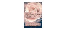 The One Year Bible Journal A Guided Bible Reading Plan In Chronological Order With Space To Write Scripture Notes Prayers And Gratitude Pink Rose Evers Morayo Amazon Books