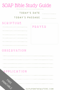 the soap bible study method out upon the waters