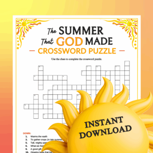 The Summer That God Made Crossword Puzzle Printable For Church Kids Teens Adults Sunday School Ministry Bible Learning Activity Classful