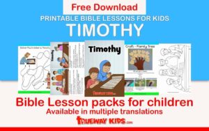 Timothy Bible Lesson For Kids Trueway Kids