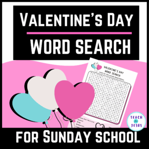 Valentine s Day Word Search For Sunday School Teach For Jesus