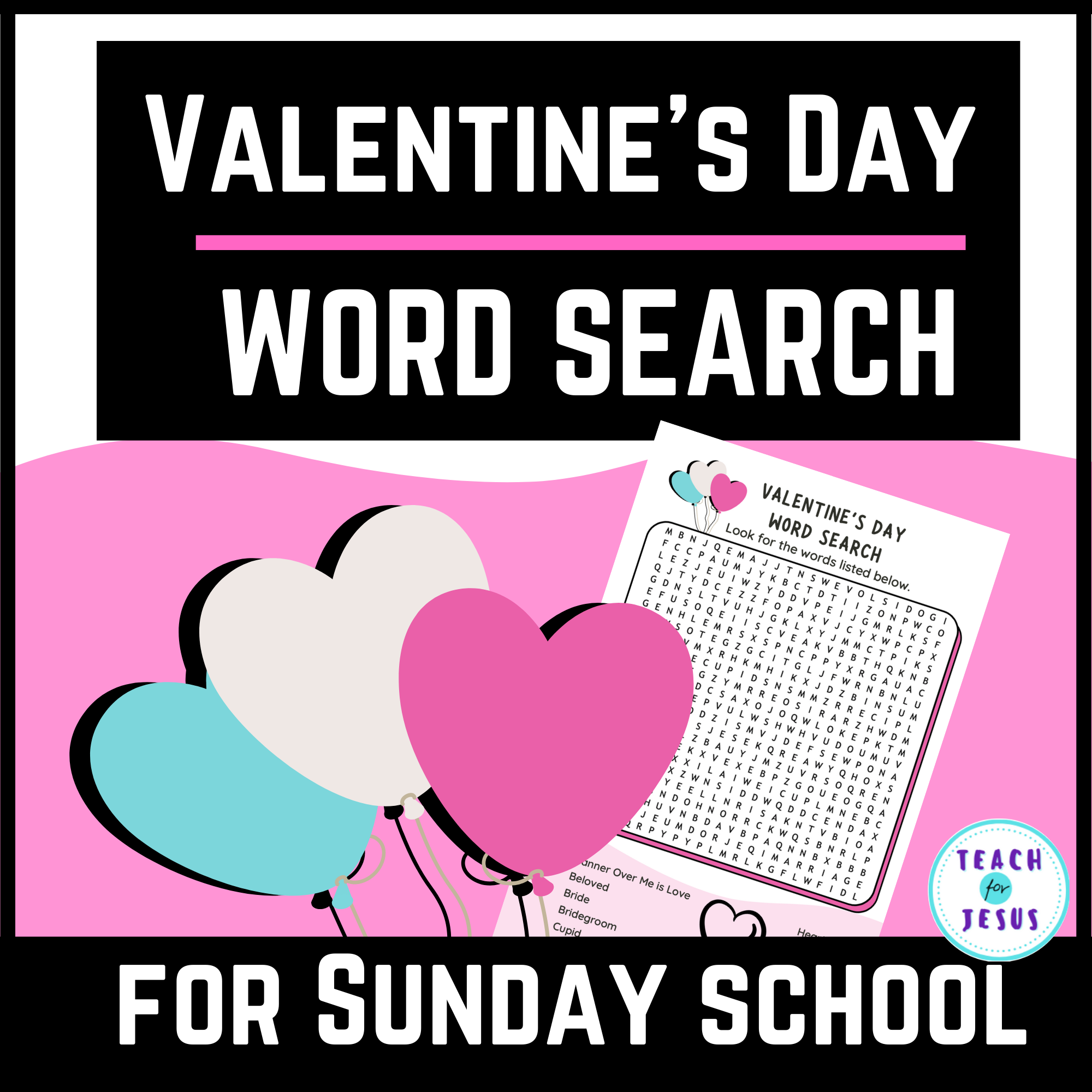 Valentine s Day Word Search For Sunday School Teach For Jesus