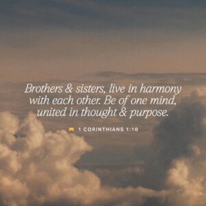 1 Corinthians 1 10 17 I Have A Serious Concern To Bring Up With You My Friends Using The Authority Of Jesus Our Master I ll Put It As Urgently As I Can You Must