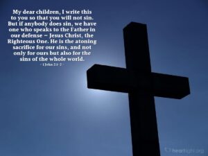 1 John 2 1 2 Illustrated He Is The Atoning Sacrifice For Our Heartlight Gallery