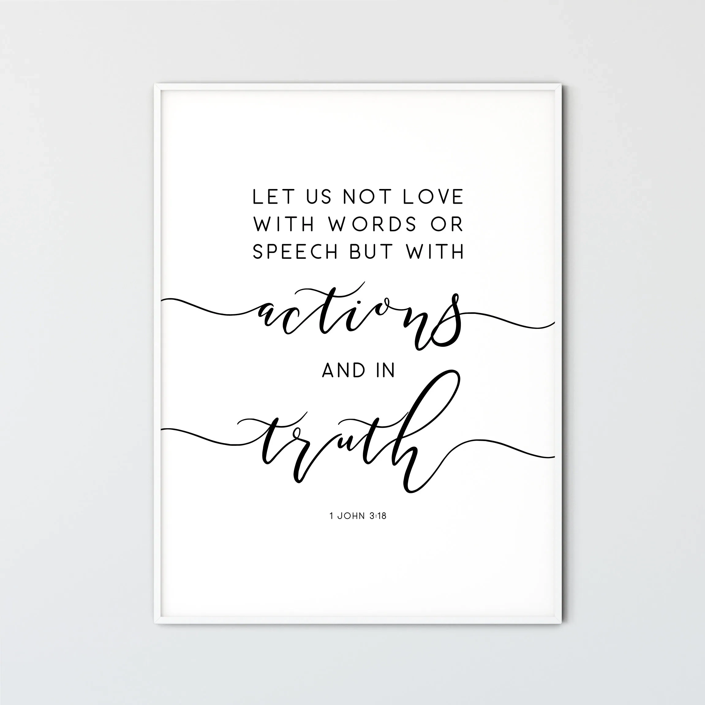 1 John 3 18 Bible Verse Wall Art Modern Christian Wall Art Minimal Bible Verse Print Scripture Wall Decor Love With Action And In Truth Etsy
